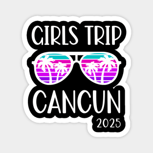 Trip 2025 Cancun Mexico Weekend Summer Vacation Magnet