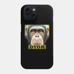 DYOR Funny Monkey Humorous Apes Animals Phone Case