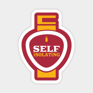 Self Isolating - Malta India Magnet