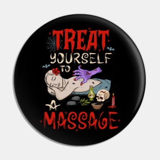 Funny Massage Treat Yourself To A Massage Pin