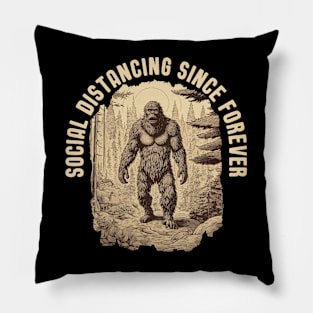 Bigfoot - Social Distancing Since Forever Pillow