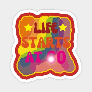 Happy 60th Birthday-Life starts at 60 Magnet