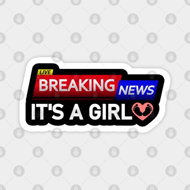 BREAKING NEWS: It’s a Girl - Gender Reveal Magnet by Jahmar Anderson