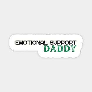 Emotional Support Daddy Magnet