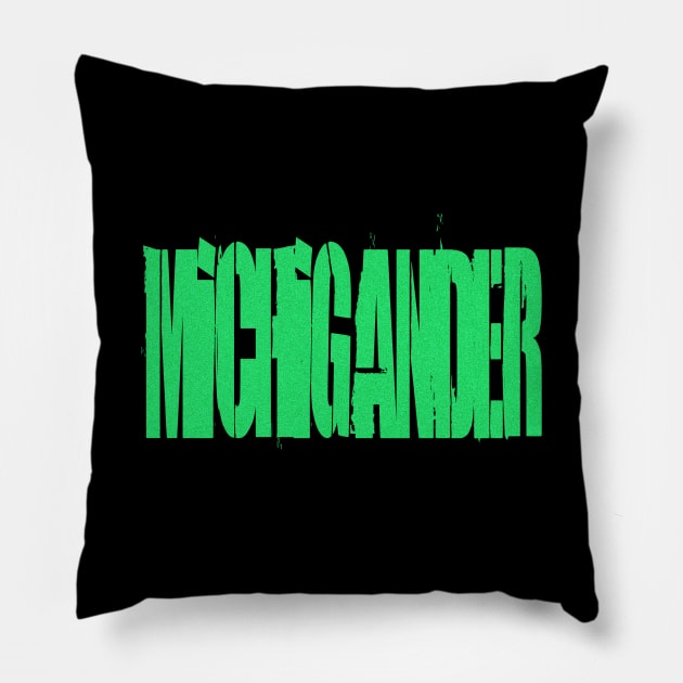 Michigander Pillow by Texts Art