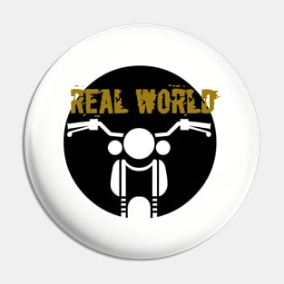 Real World on Bike Pin