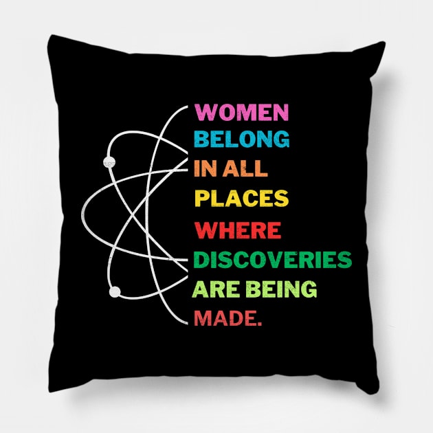 Women Belong in Science, Feminist Empowerment Pillow by Kavinsky