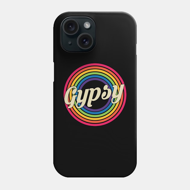 Gypsy - Retro Rainbow Style Phone Case by MaydenArt