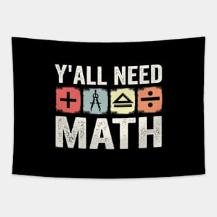 yall need math grow up and solve your own problems retro math Tapestry