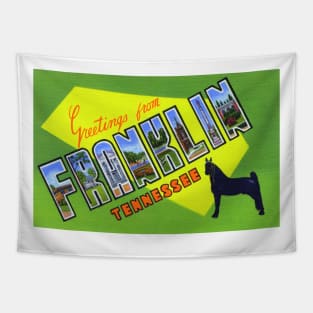 Greetings from Franklin, Tennessee - Vintage Large Letter Postcard Tapestry