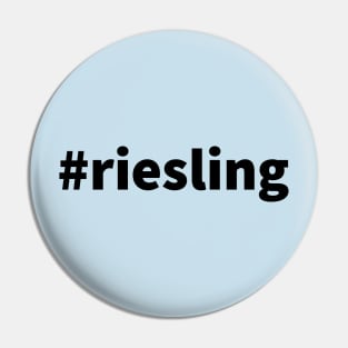 Hashtag Grapes: Riesling (black text) Pin