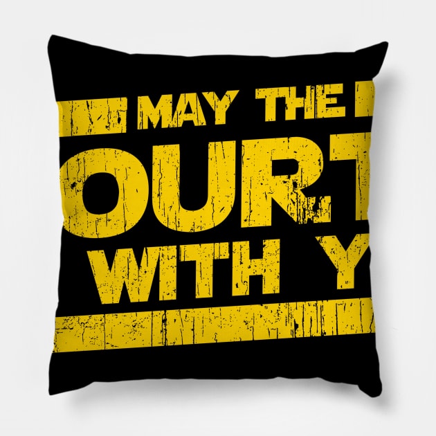 May The Fourth Be With You 4th Force Pillow by Bingeprints