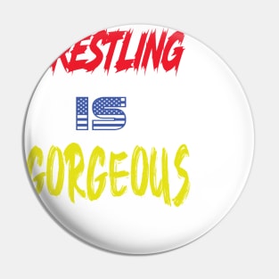 wrestling is gorgeous Pin