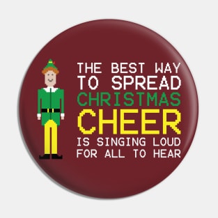 The Best Way To Spread Christmas Cheer Pin