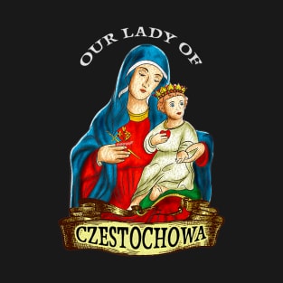 Czestochowa Baby Jesus Lover T-Shirt