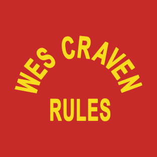 Wes Craven Rules! T-Shirt