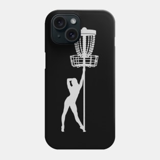 Disc Golf Pole Dancer Funny Frolf Phone Case