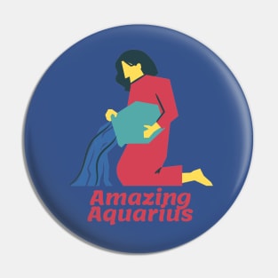 Amazing Aquarius - Astrology Art Pin