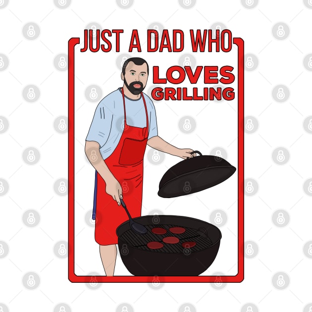 Just a Dad Who Loves Grilling by DiegoCarvalho