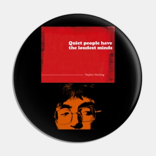 Stephen Hawking Quote Pin