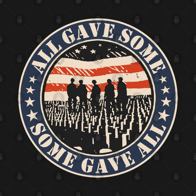Disover Some Gave All - Military - T-Shirt