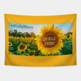 Wall of Many - Quell This Tapestry