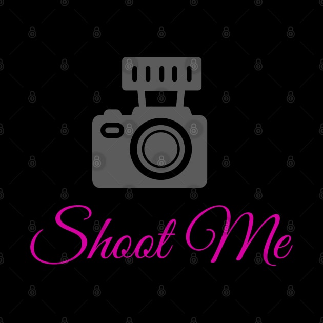 Shoot Me by Courtney's Creations