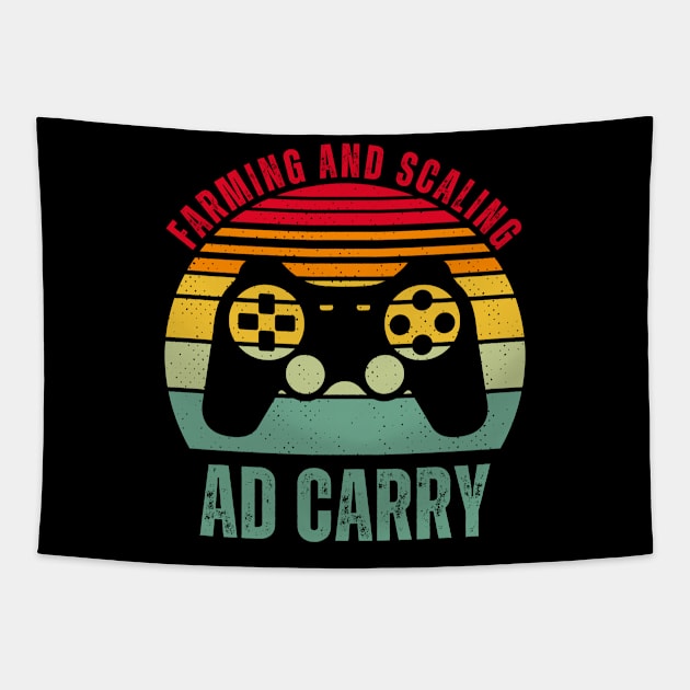 Gaming AD Carry Farming Scaling Tapestry by EyraPOD