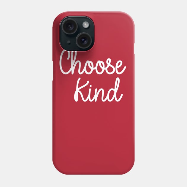 Choose kind Phone Case by Dizzyland