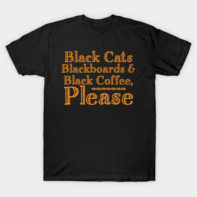 Discover Blackboard Black Cat Teacher - Back To School - T-Shirt