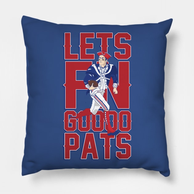 LETS FN GOOOO PATS Pillow by LikeMindedDesigns