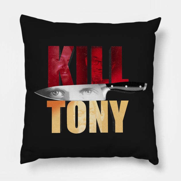 Kill Tony Trio - Kill Tony Gifts & Merchandise for Sale Pillow by Ina