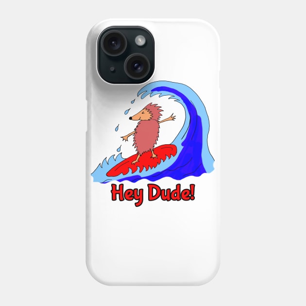 Hedgehog Surf Dude Phone Case by Michelle Le Grand