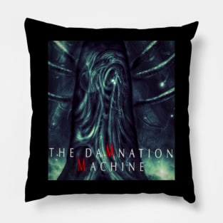 The Damnation Machine Pillow