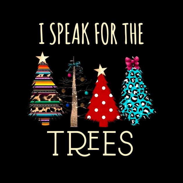 I Speak For The Trees by Sayana Thacker