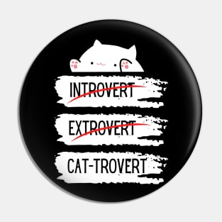 Introvert Extrovert Cat-trovert Funny Distressed Look Pin