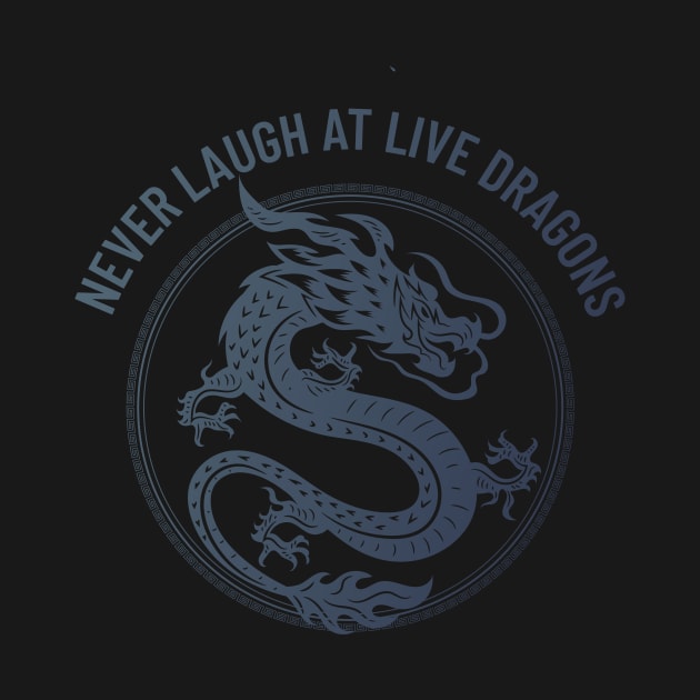 never laugh at live dragons by ThaFunPlace