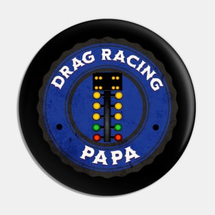 Drag Racing Papa Pin