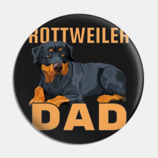 Rottweiler Dog Dad Pin