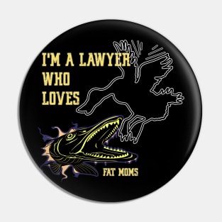 Fishing of pike duck's eater for a lawyer Pin