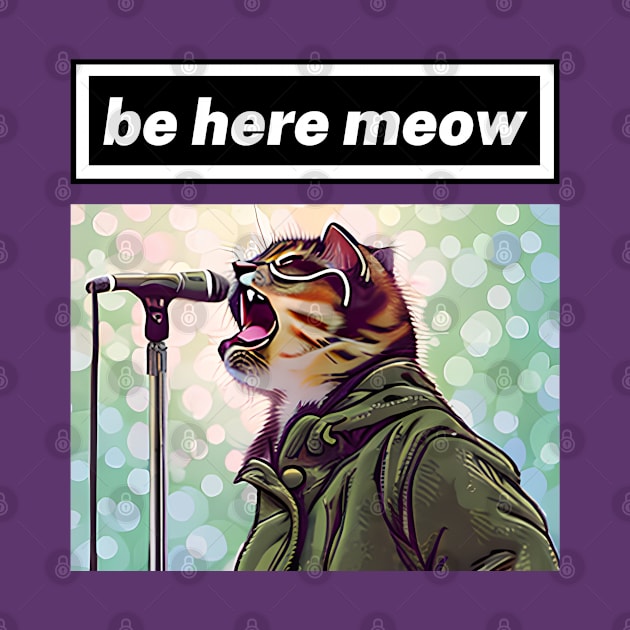 britpop cat  be here meow by Darts Tees Emporium