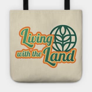 Living with the Land Tote