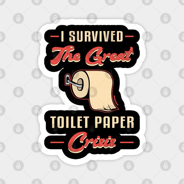 Toilet Paper Prepper Bog Paper Survival Gift Magnet by T-Shirt.CONCEPTS