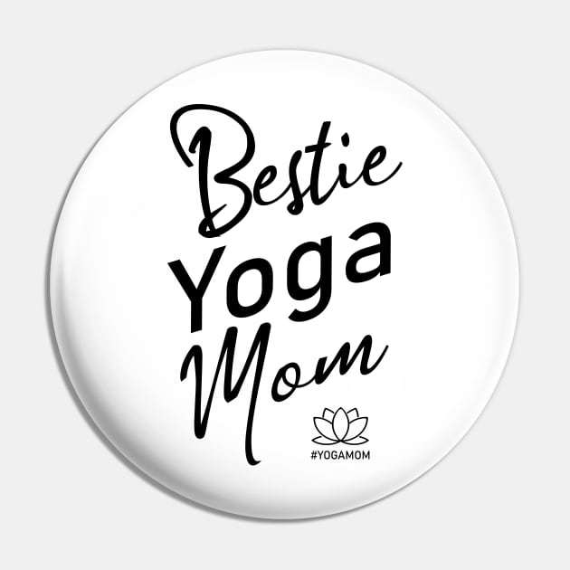 Bestie Yoga Mom, Yoga flow Pin by FlyingWhale369