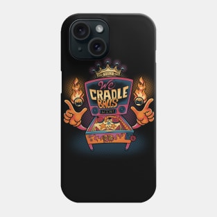 We Cradle Balls Phone Case