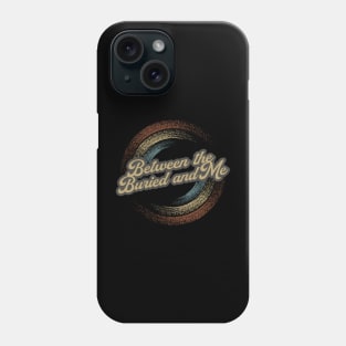 Between the Buried and Me Circular Fade Phone Case