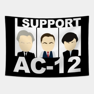 I Support AC12 Tapestry