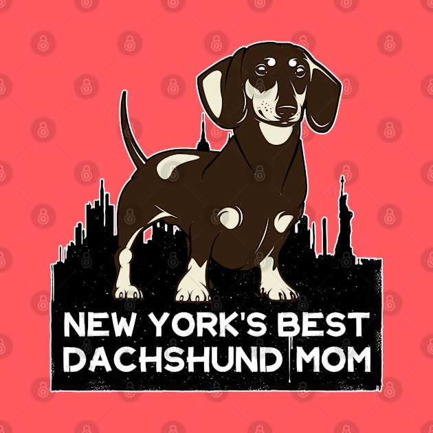 New York's Best Dachshund Mom by Rumble Dog Tees