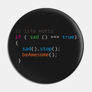 Programmer motto Source code be Awesome Pin
