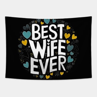 Best wife ever Tapestry